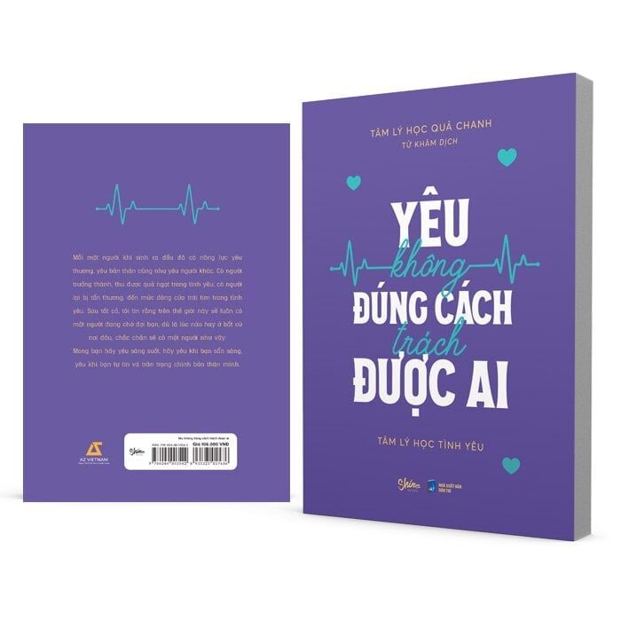 Yêu Không Đúng Cách Trách Được Ai