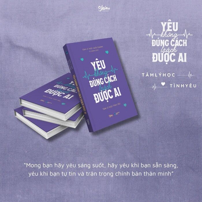 Yêu Không Đúng Cách Trách Được Ai