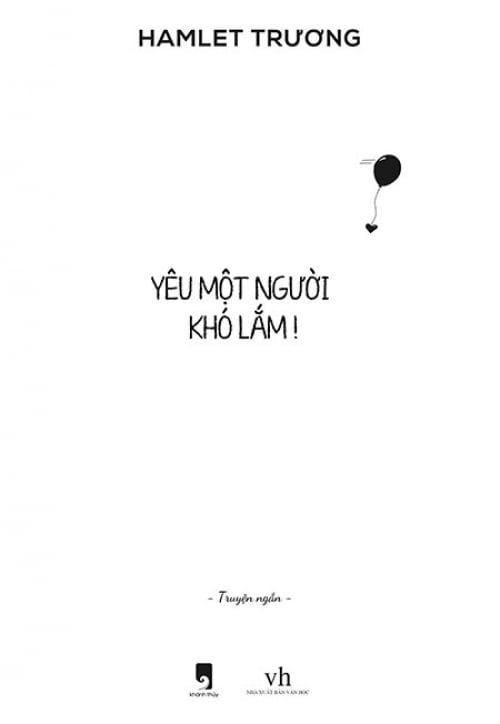 Yêu Một Người Khó Lắm!