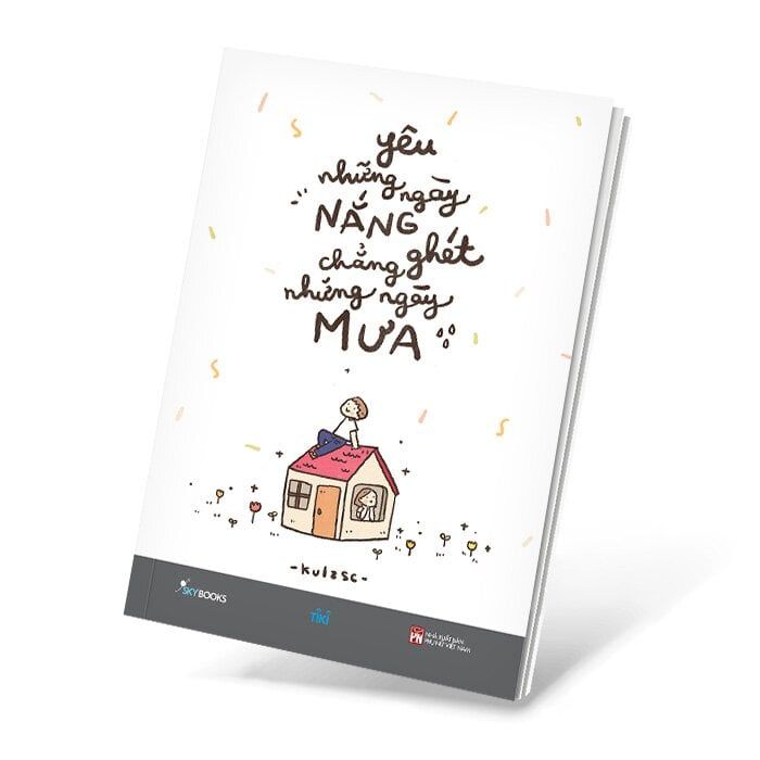 Yêu Những Ngày Nắng, Chẳng Ghét Những Ngày Mưa