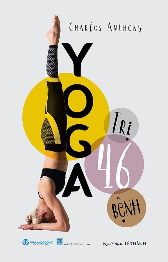 Yoga Trị 46 Bệnh (Tái bản năm 2024)