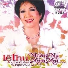 10 Tình Khúc Bất Hủ Trịnh Công Sơn - Những Nụ Mầm Mới - Lệ Thu (CD)