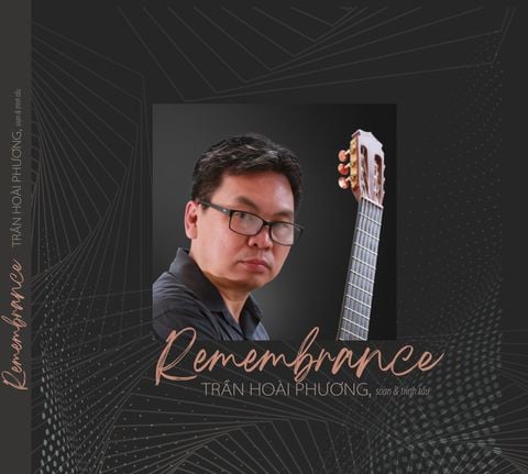 CD Album Độc tấu guitar Trần Hoài Phương - Remembrance