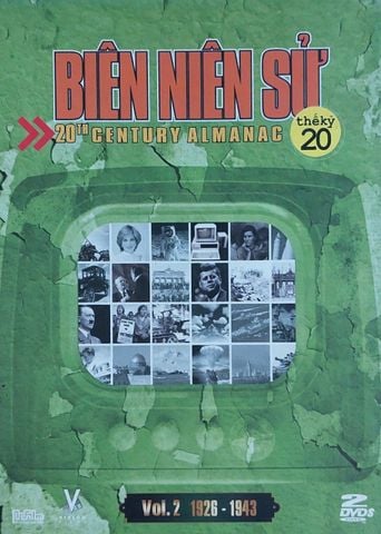 Biên Niên Sử Thế Kỷ 20 - Vol 2 (DVD)