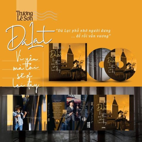 Album Trương Lê Sơn - Đà Lạt : Vì Yêu Mà Tôi Sẽ Ở lại Đây