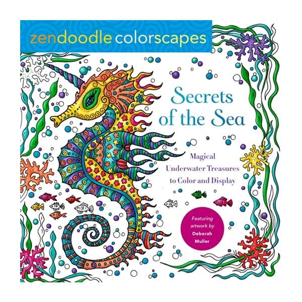 Zendoodle Colorscapes: Secrets Of The Sea