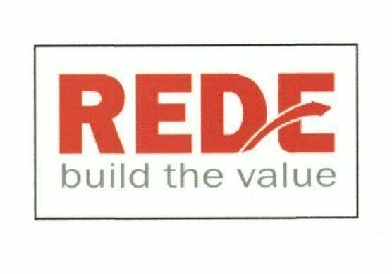 REDE build the value
