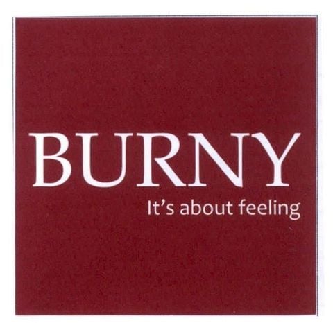 BURNY It's about feeling