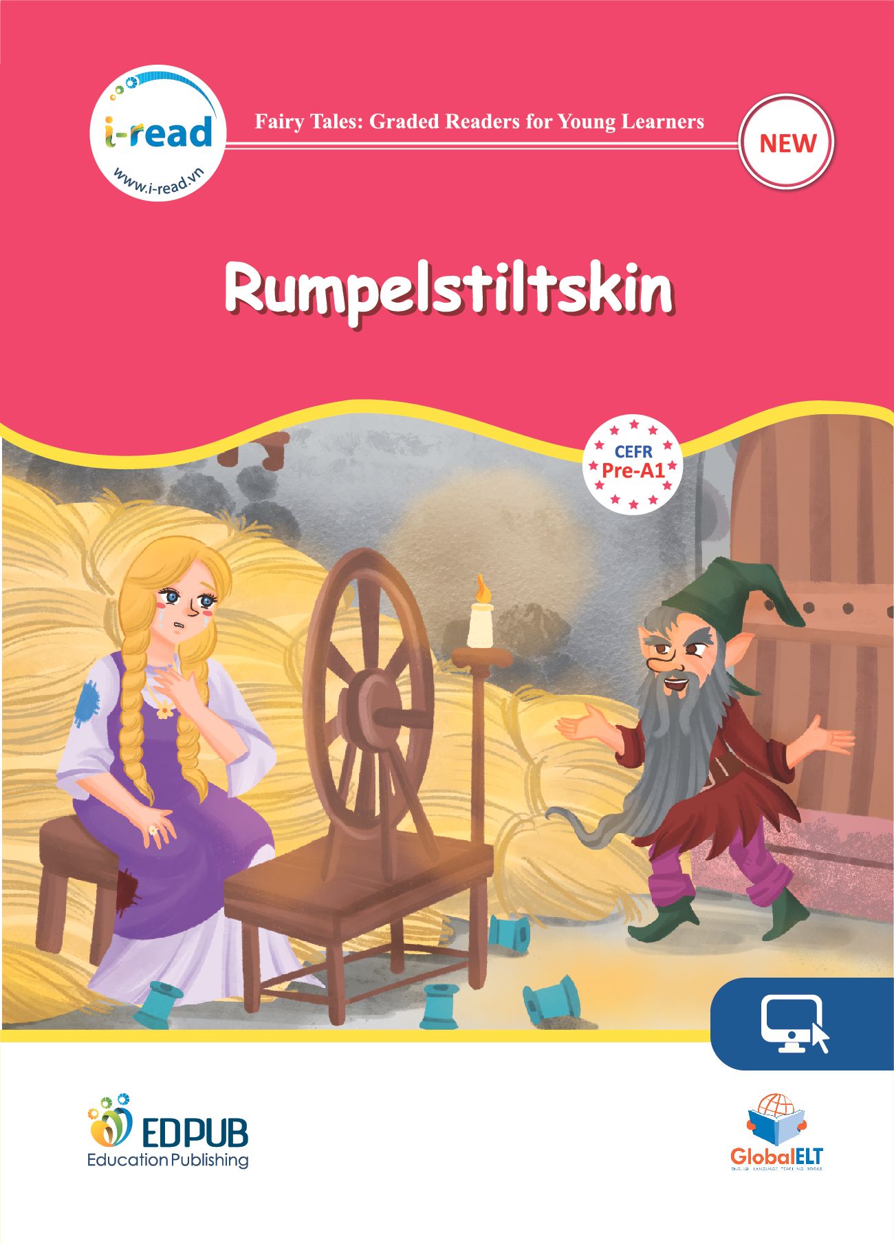Rumpelstiltskin - Fairy Tales Graded Reader