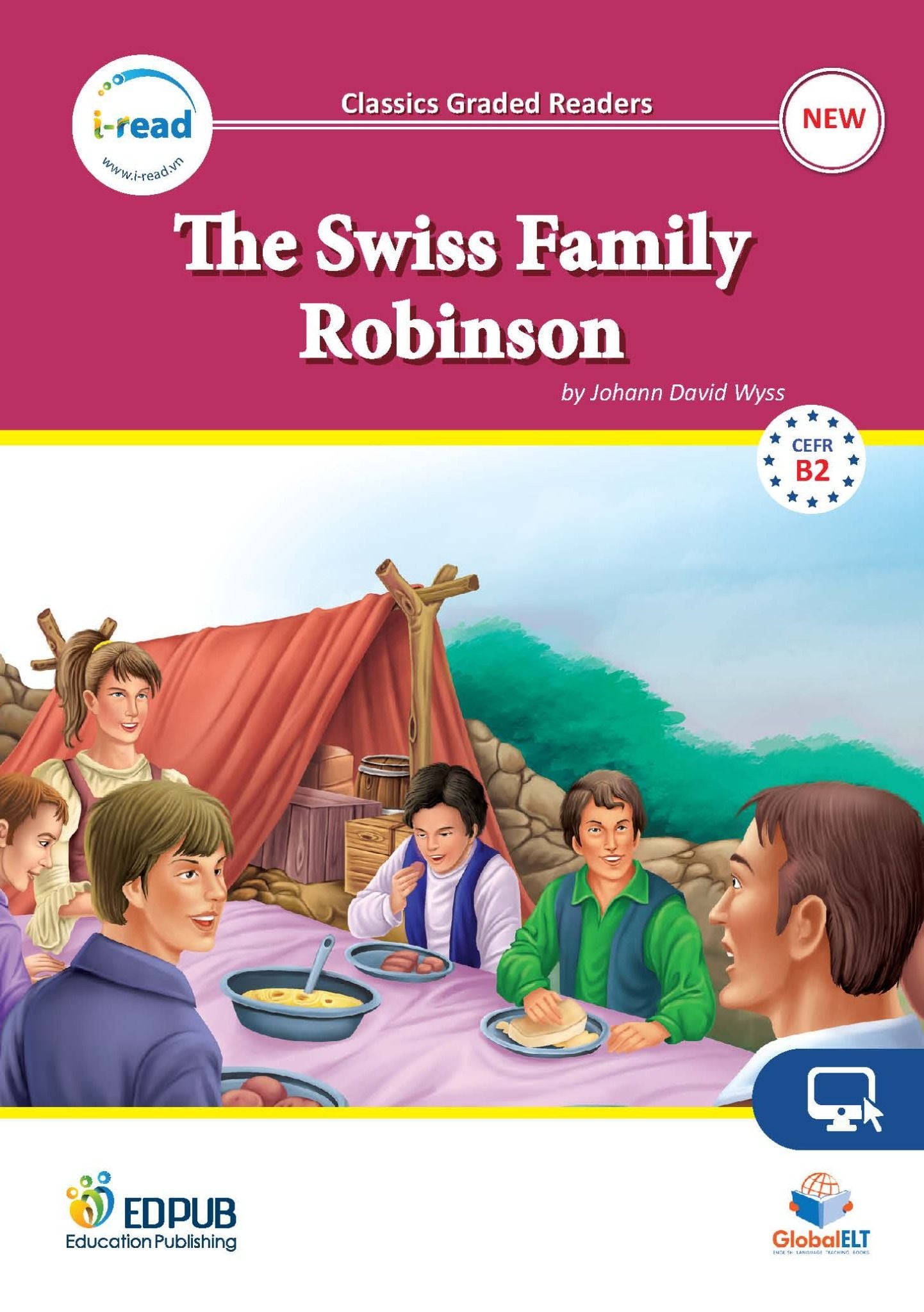 The Swiss Family Robinson - Classics Graded Readers