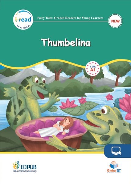 Thumbelina - Fairy Tales Graded Reader