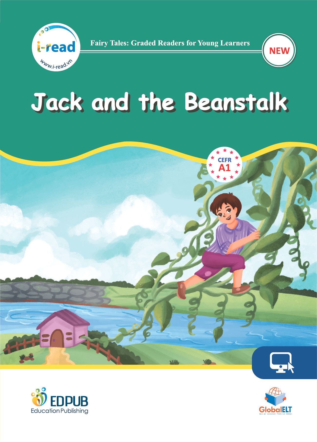 Jack and the Beanstalk - Fairy Tales Graded Reader