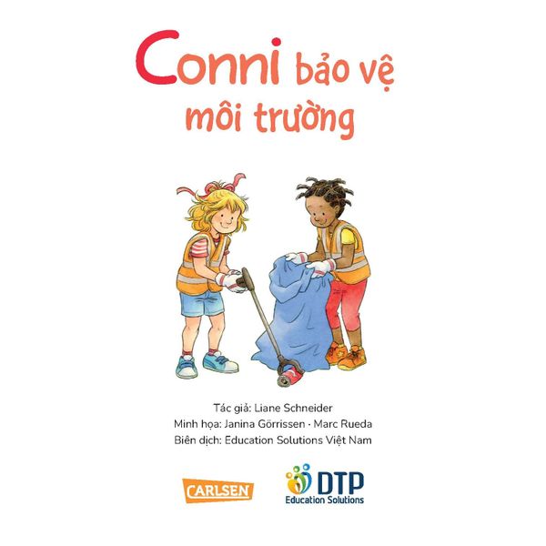 Conni bảo vệ môi trường​ - Tuyển tập Chú chuột đọc sách Cô bé Conni