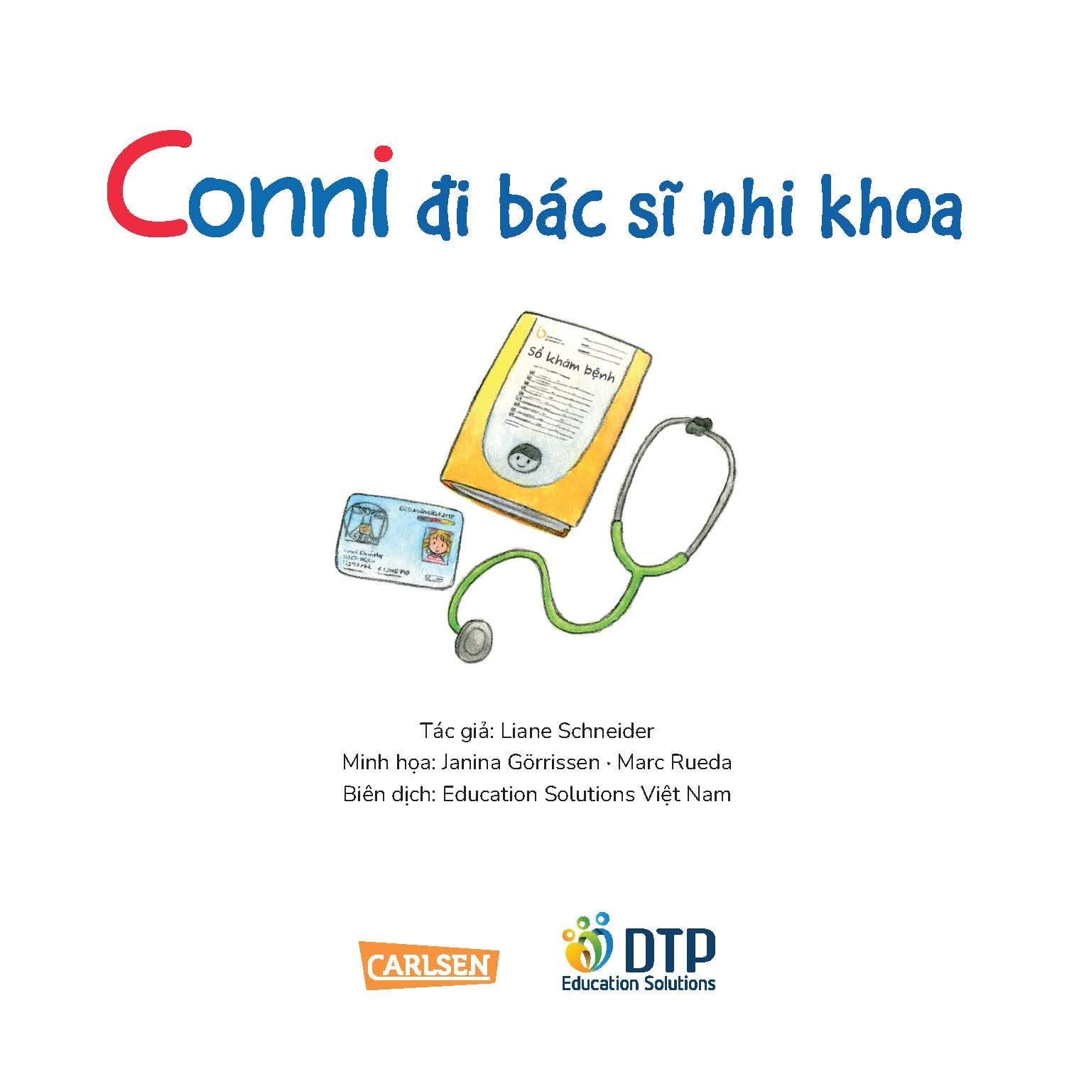 Conni đi bác sĩ nhi khoa​ - Tuyển tập Chú chuột đọc sách Cô bé Conni