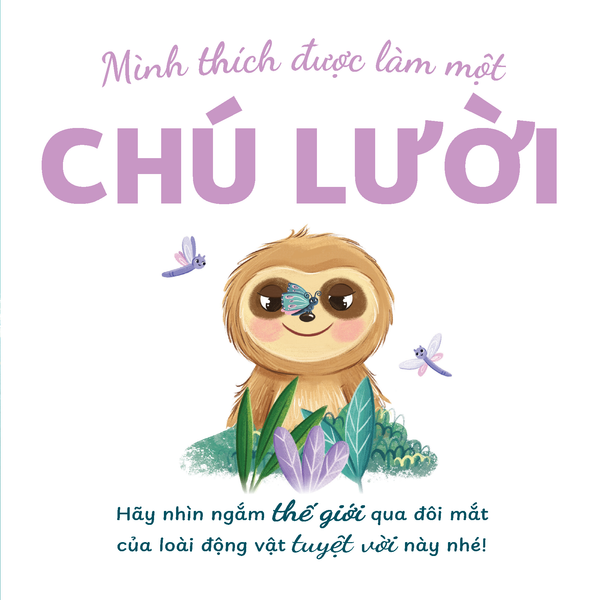 Truyện kể trước giờ ngủ - Mình thích được làm một chú lười