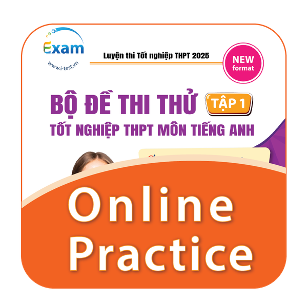 [Online Practice Test] Trọn bộ ôn luyện tốt nghiệp THPT