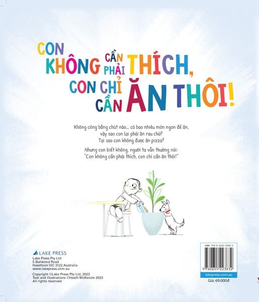 [Hàng đặt trước] Tủ sách dạy con ứng xử - Con không cần phải thích, con chỉ cần ăn thôi!