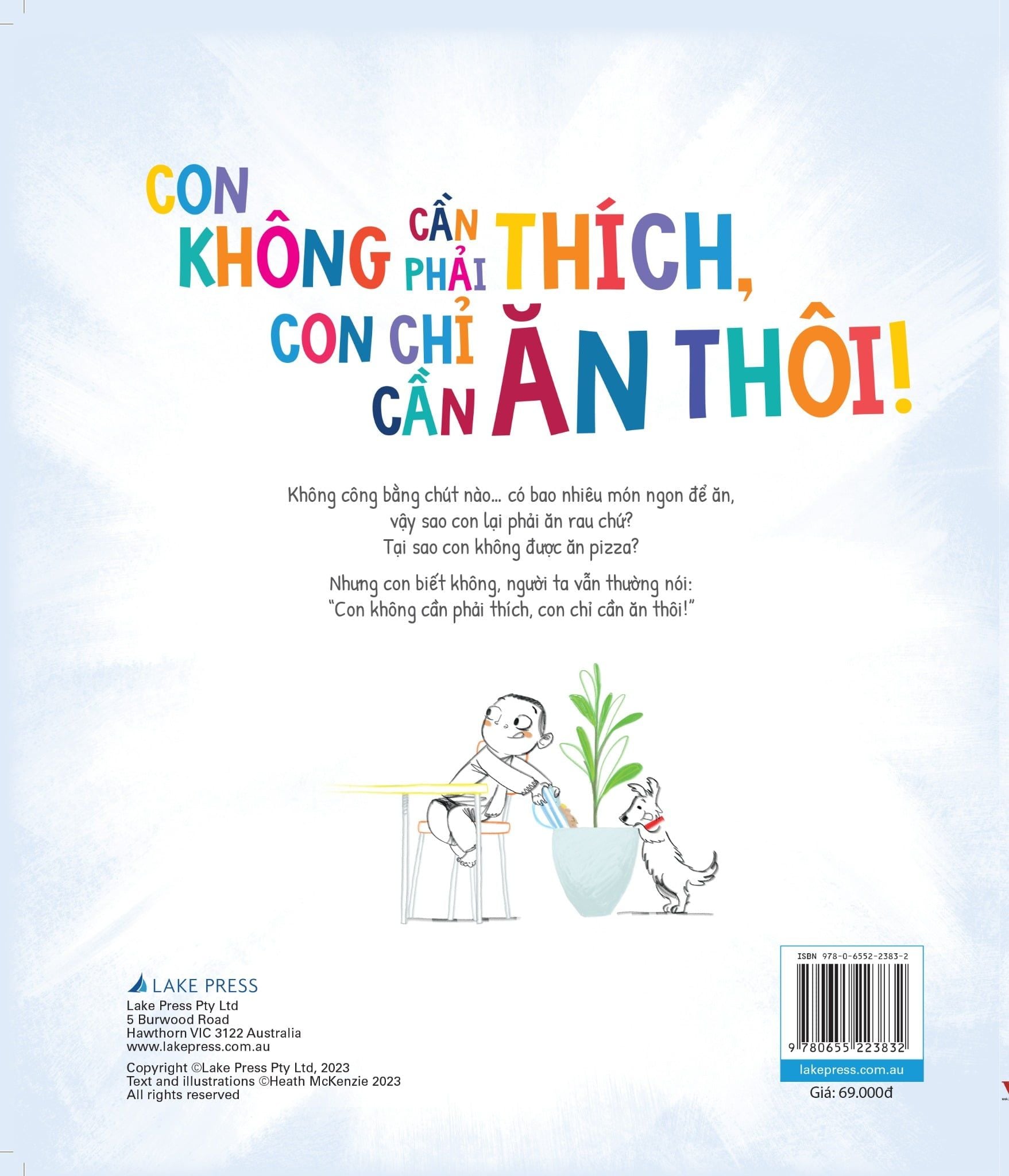 Tủ sách dạy con ứng xử - Con không cần phải thích, con chỉ cần ăn thôi!