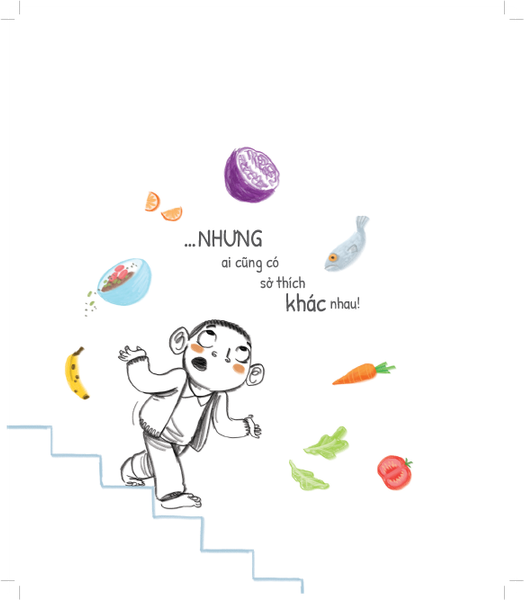 Tủ sách dạy con ứng xử - Con không cần phải thích, con chỉ cần ăn thôi!