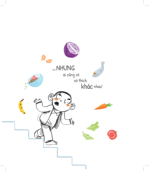 Tủ sách dạy con ứng xử - Con không cần phải thích, con chỉ cần ăn thôi!