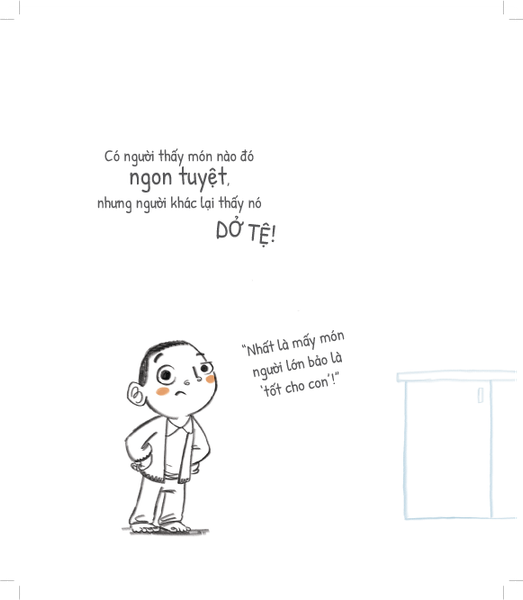 Tủ sách dạy con ứng xử - Con không cần phải thích, con chỉ cần ăn thôi!