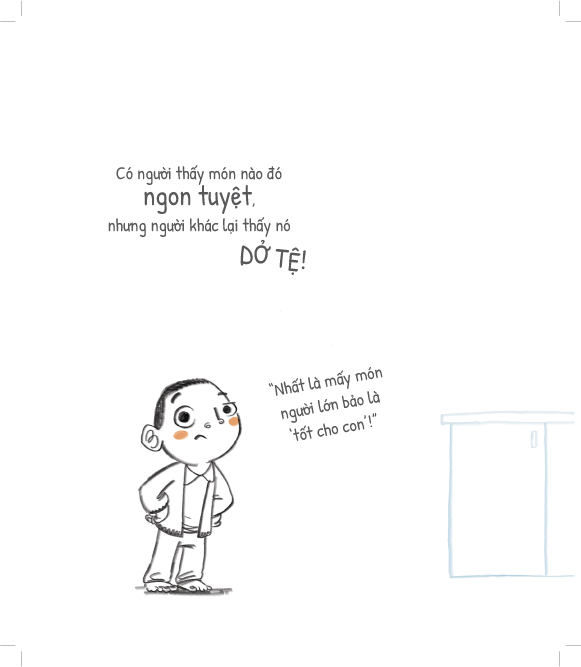 Tủ sách dạy con ứng xử - Con không cần phải thích, con chỉ cần ăn thôi!