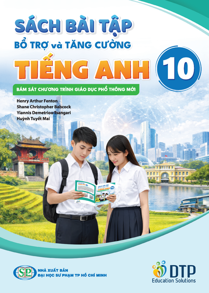 Sách Bài Tập bổ Trợ và Tăng Cường - Tiếng Anh 10