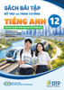 Sách Bài Tập bổ Trợ và Tăng Cường - Tiếng Anh 12