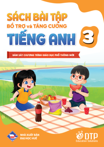 Sách Bài Tập Bổ Trợ và Tăng Cường - Tiếng Anh 3