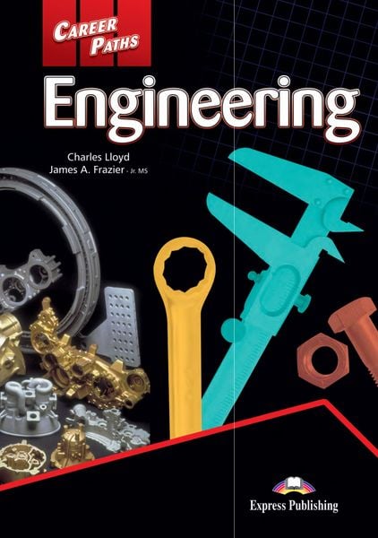 Career Paths Engineering (Esp) Student's Book With Crossplatform Application