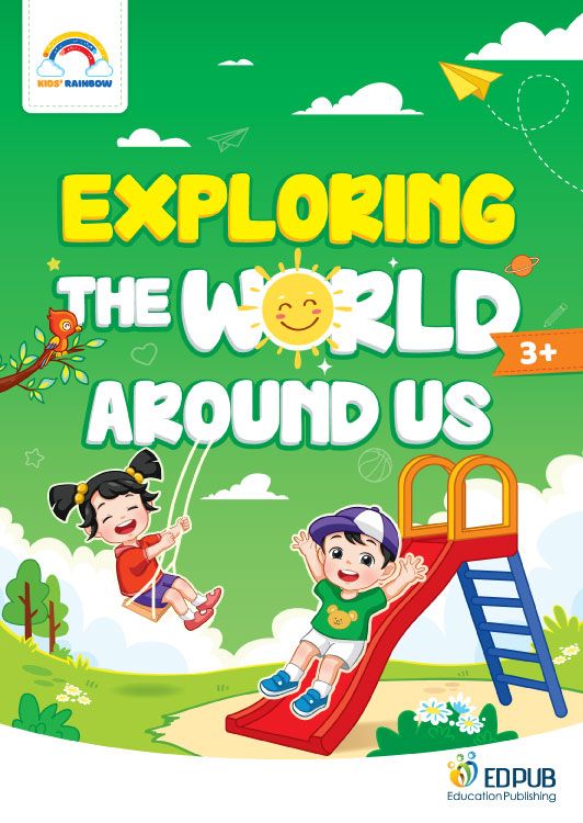 Exploring The World Around US 3+ - Kid