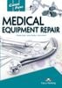 Career Paths Medical Equipment Repair (Esp) Student's Book With Digibook Application