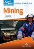 Career Paths Natural Resources 2 Mining (Esp) Student's Book With Digibook Application