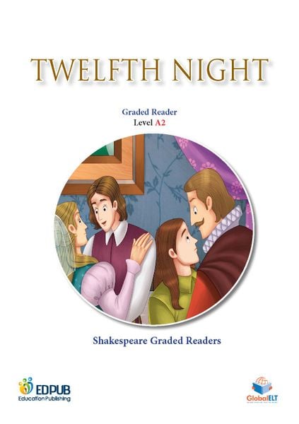 Twelfth Night - Shakespeare Graded Readers