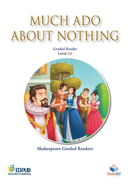 Much Ado about Nothing - Shakespeare Graded Readers