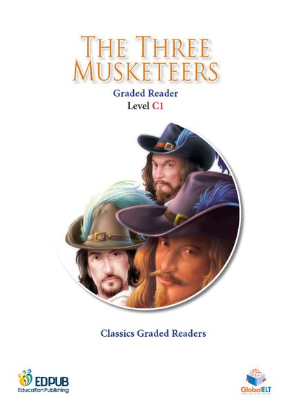 The Three Musketeers - Classics Graded Readers