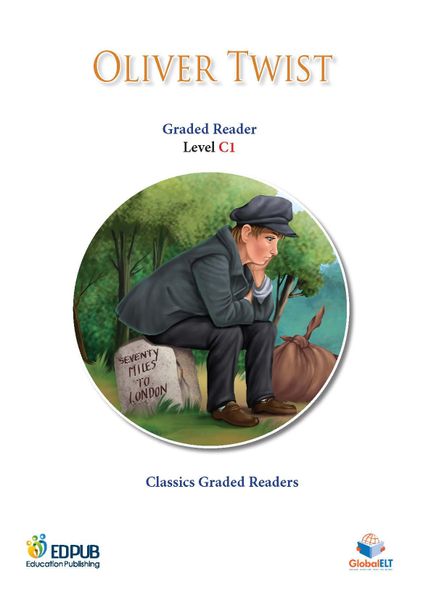 Oliver Twist - Classics Graded Readers