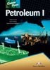 Career Paths Petroleum 1 (Esp) Student's Book With Crossplatform Application