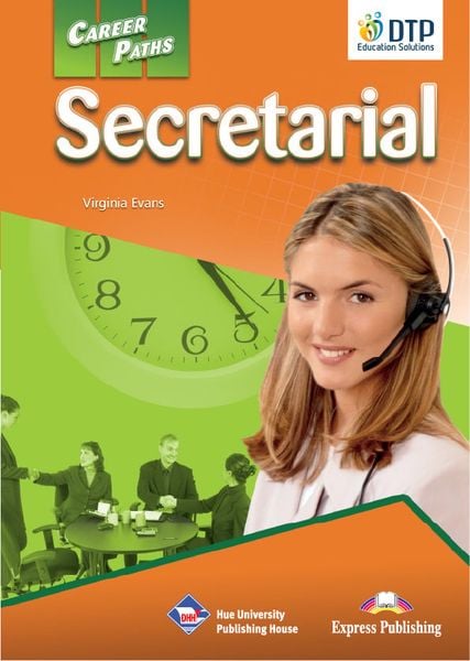 Career Paths Secretarial (Esp) Student's Book With Crossplatform Application