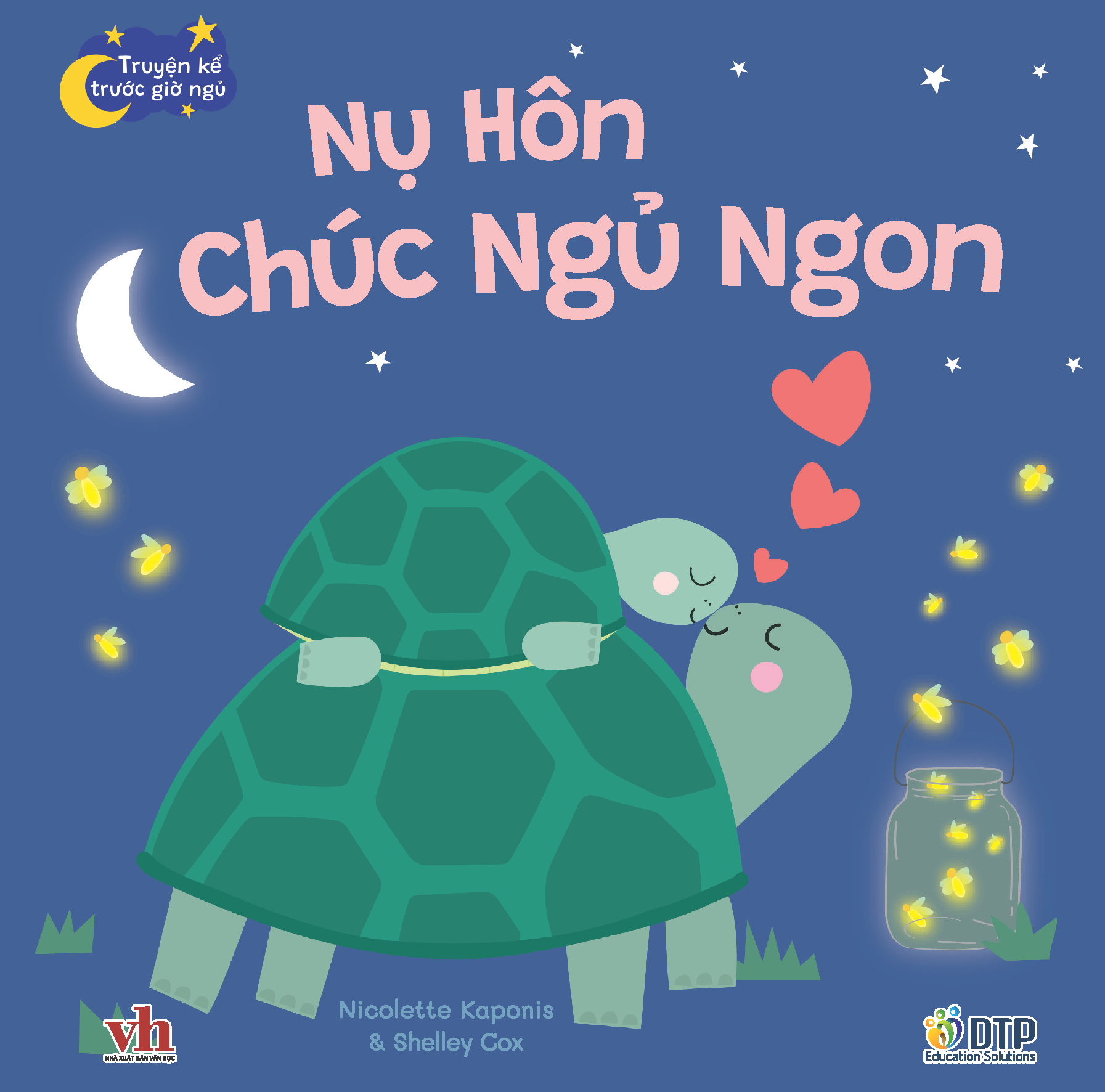 Truyện kể trước giờ ngủ - Nụ hôn chúc ngủ ngon