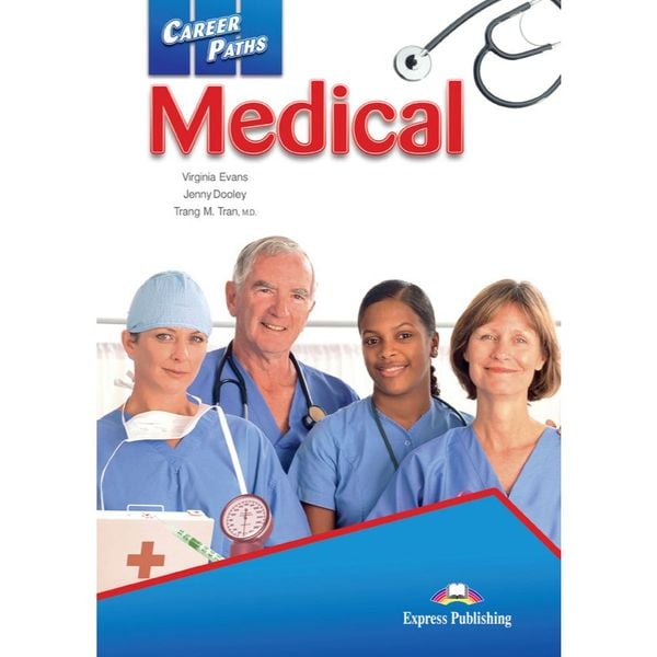 Career Paths Medical (Esp) Student's Book With Digibook App.