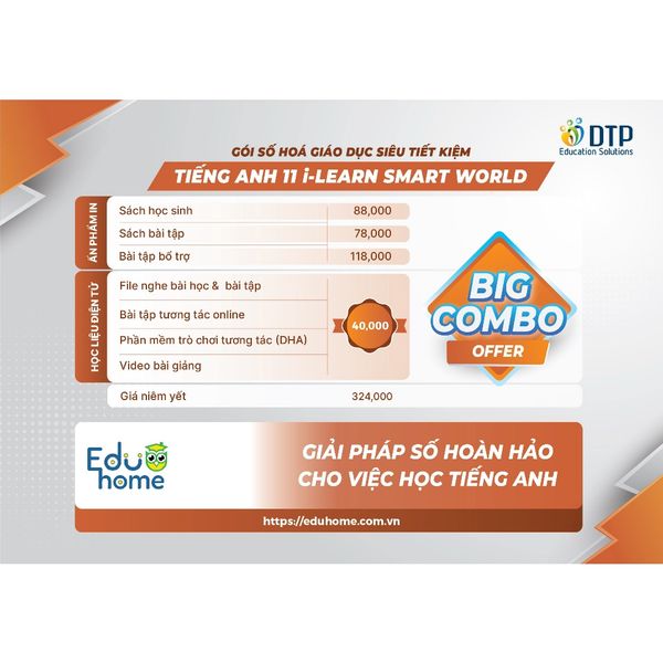 Tiếng Anh 11 i-Learn Smart World - Gói số hóa giáo dục siêu tiết kiệm (SB, WB, BTBT, Digital Pack)