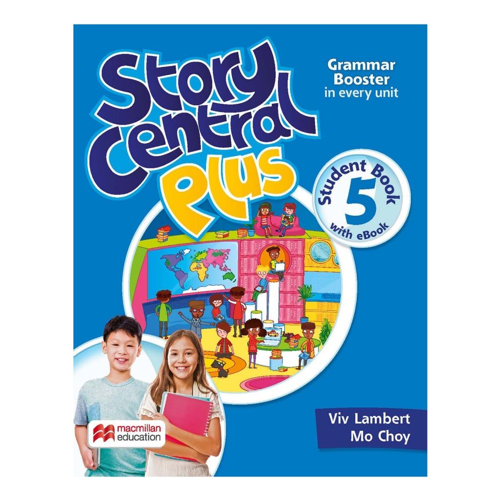 Story Central Plus Level 5 Student Book with Reader
