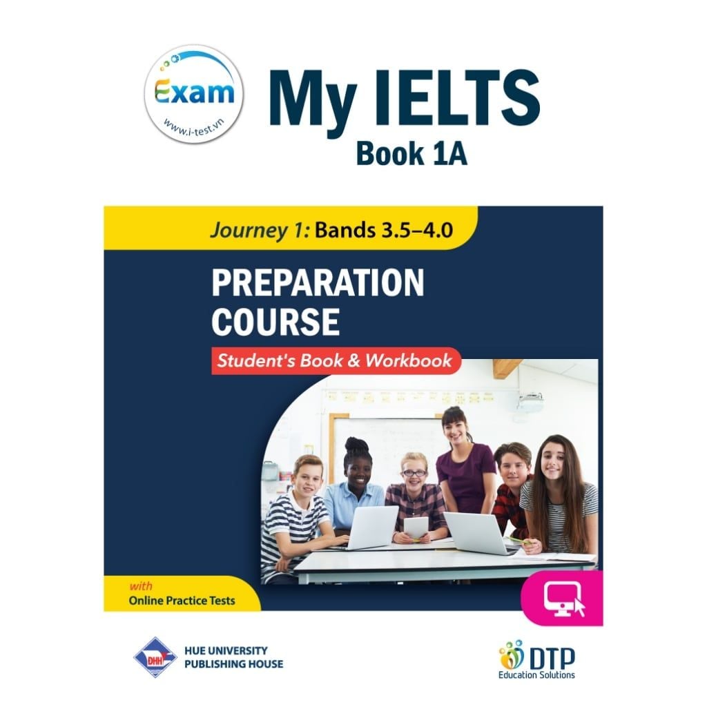 My IELTS Book 1A PREPARATION COURSE Student