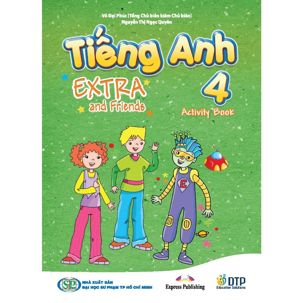Tiếng Anh 4 Extra and Friends trọn bộ (sách học sinh, sách bài tập, vở tập viết)