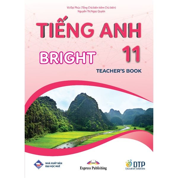 Tiếng Anh 11 Bright - Teacher
