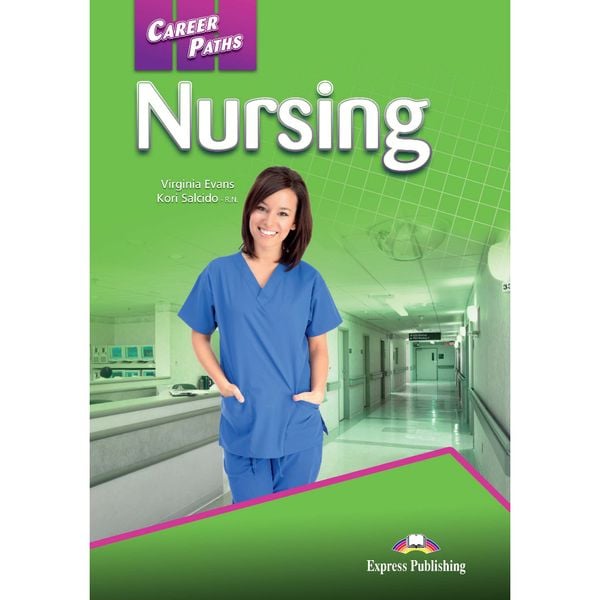Career Paths Nursing (Esp) Student's Book With Digibook App