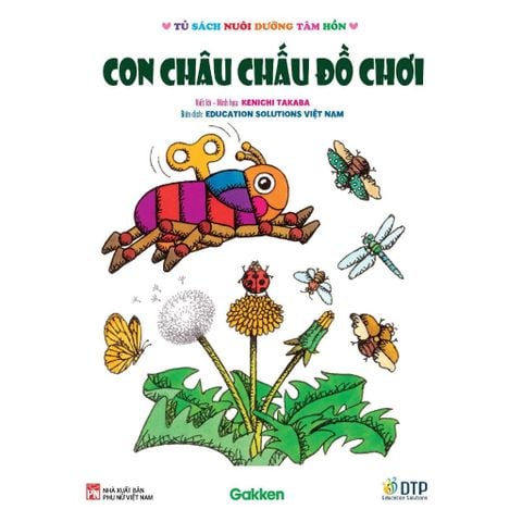 Con châu chấu đồ chơi - Tủ sách nuôi dưỡng tâm hồn