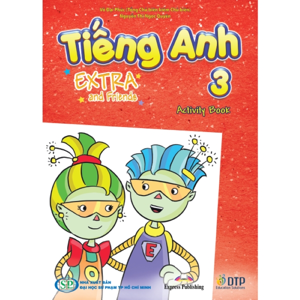 Tiếng Anh 3 Extra and Friends trọn bộ (SB+WB+NB)