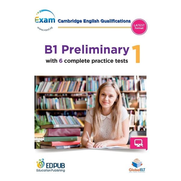 B1 Preliminary 1 with 6 Complete Practice Tests - New Format 2020